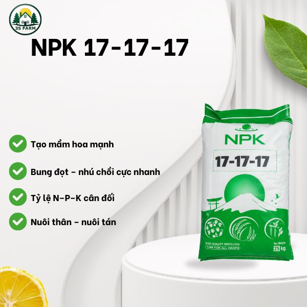 NPK 17-17-17 Bao 25kg - Thúc nụ kim, bung đọt, nhú chồi cực mạnh